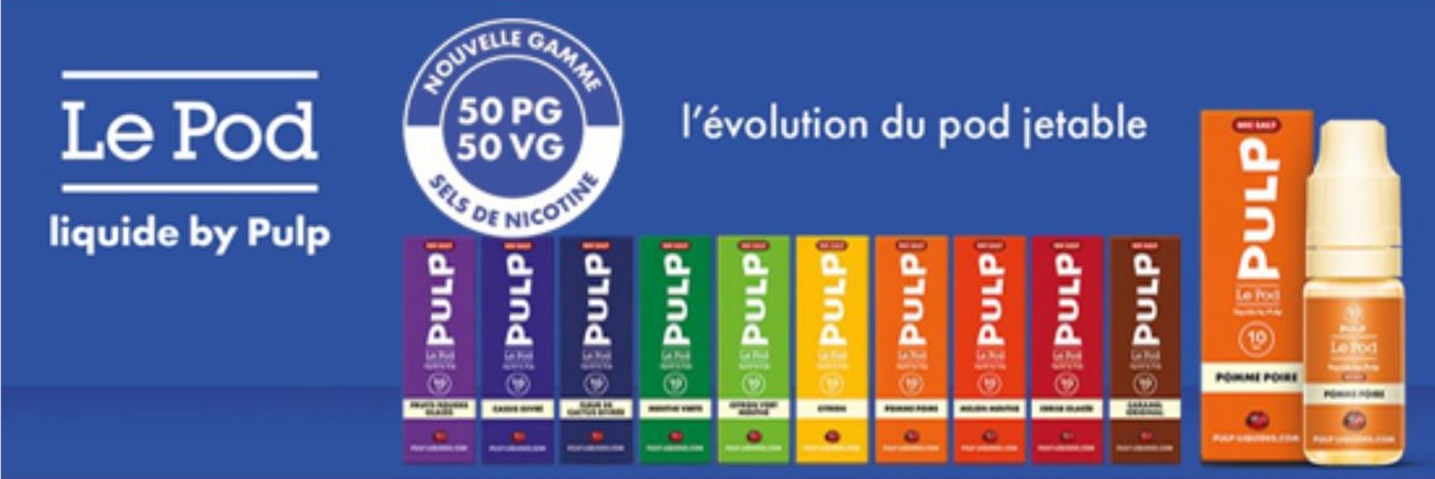 Gamme le pod e liquide au sels de nicotine de pulp